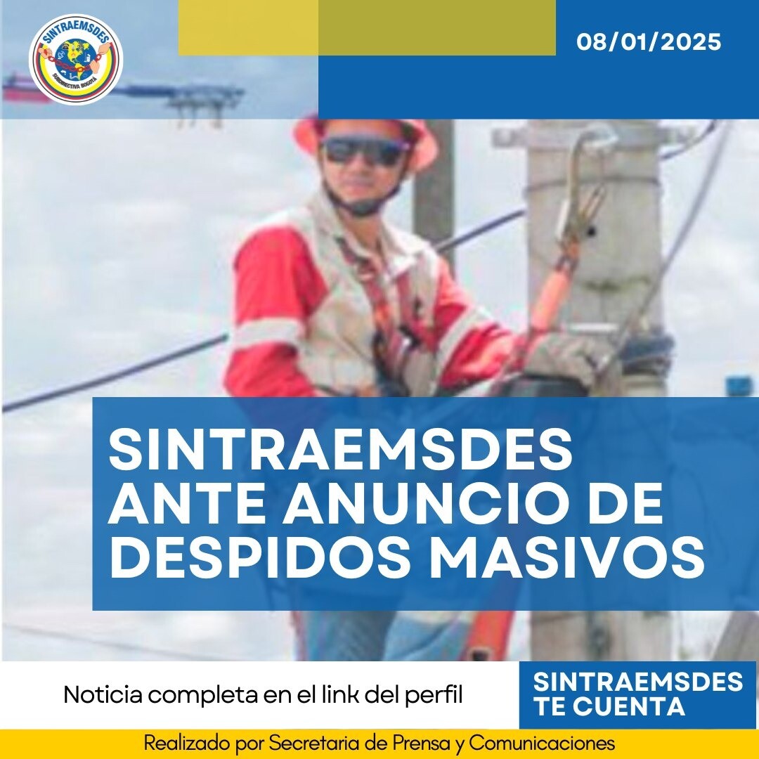 Sintraemsdes Bogotá rechaza los despidos masivos anunciados por TIGO UNE y se solidariza con los trabajadores afectados.
