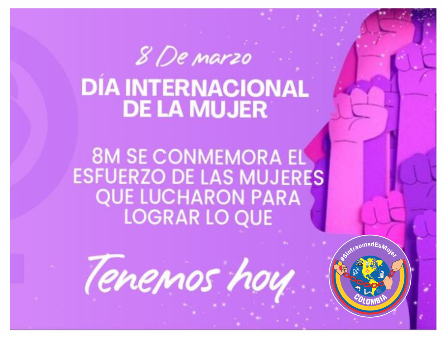 8 DE MARZO DÍA INTERNACIONAL DE LA MUJER
