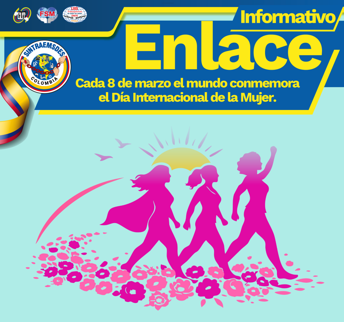 8 de marzo el mundo conmemora el Día Internacional de la Mujer.