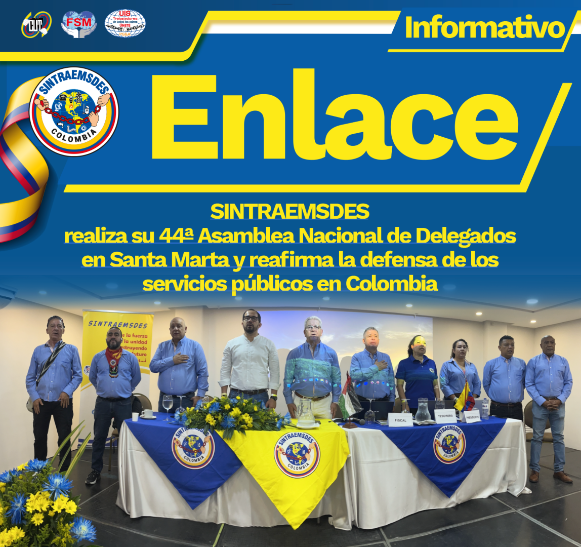 La 44ª Asamblea Nacional de Delegados de SINTRAEMDES