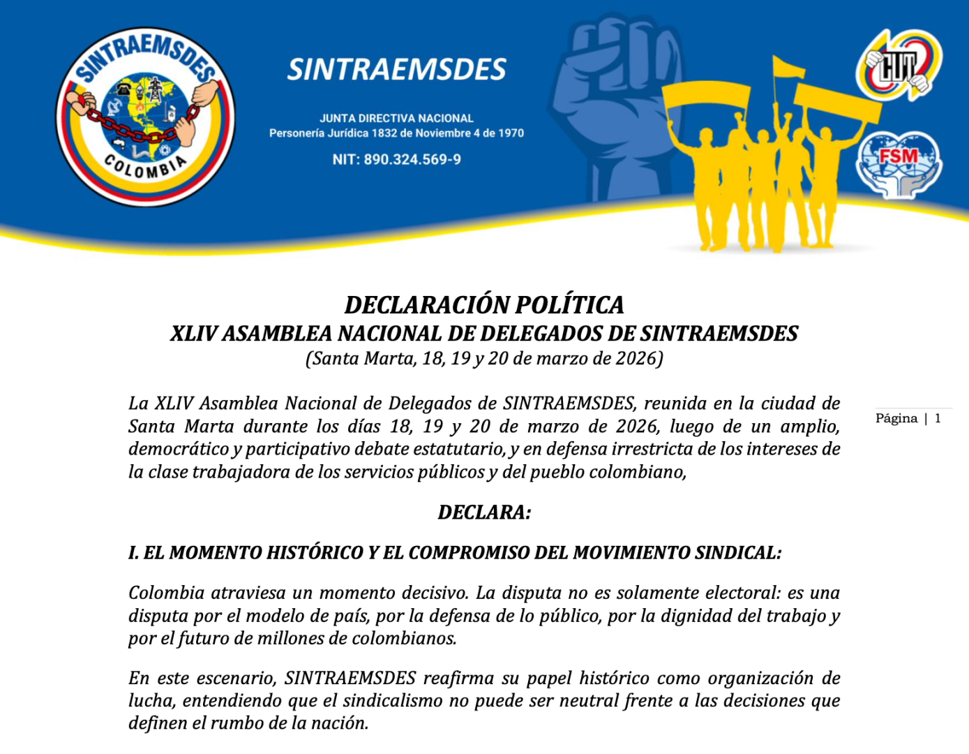 DECLARACIÓN POLÍTICA XLIV ASAMBLEA NACIONAL DE DELEGADOS DE SINTRAEMSDES