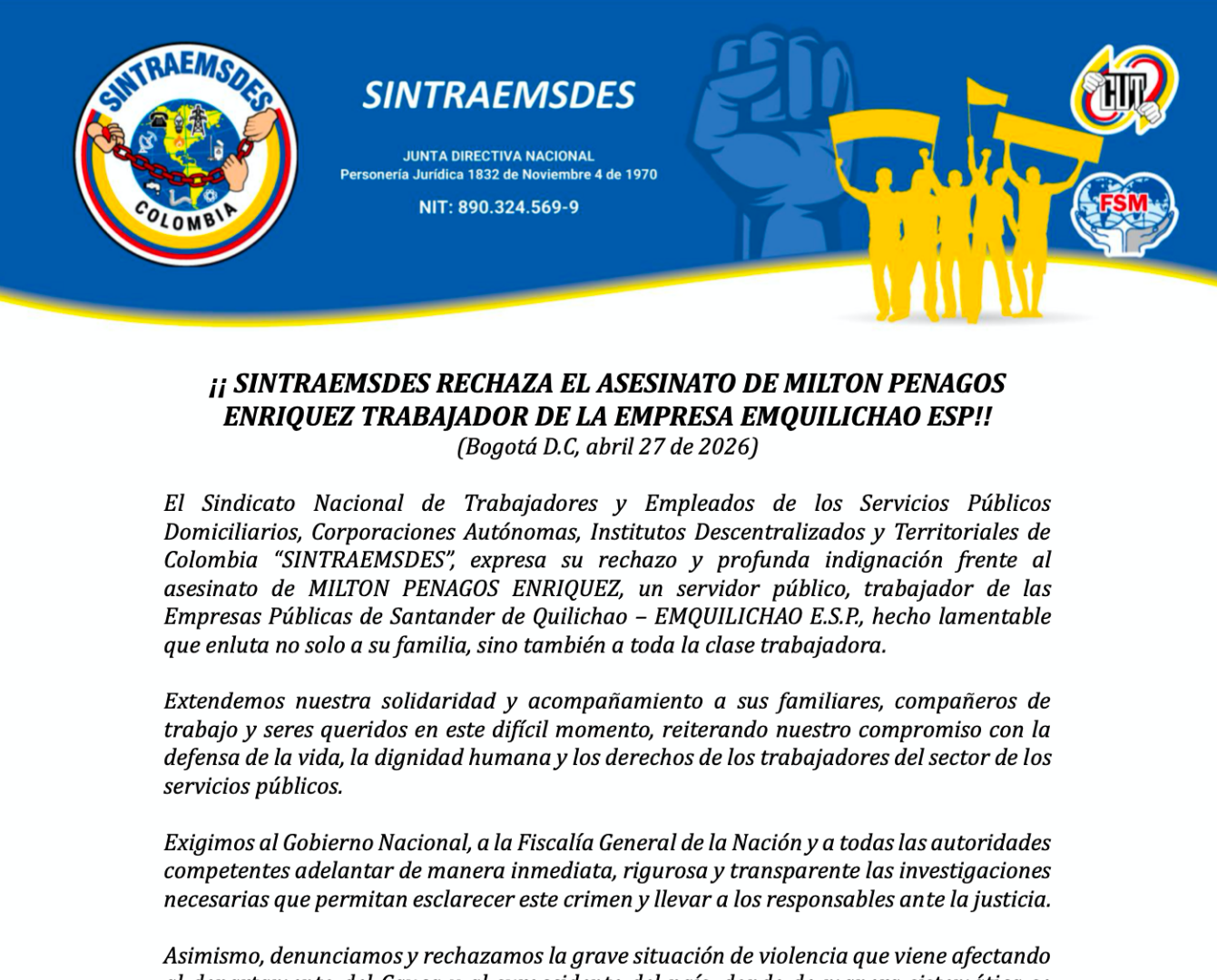 ¡¡ SINTRAEMSDES RECHAZA EL ASESINATO DE MILTON PENAGOS ENRIQUEZ TRABAJADOR DE LA EMPRESA EMQUILICHAO E.S.P!!
