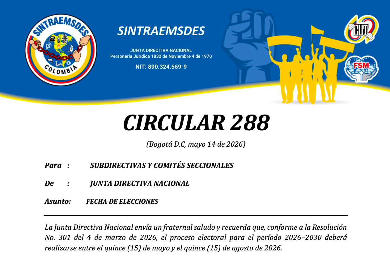 CIRCULAR 288 - conforme a la Resolución No. 301 del 4 de marzo de 2026, el proceso electoral para el período 2026–2030