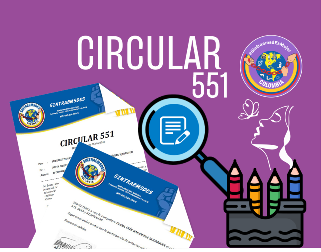 CIRCULAR 551 (Bogotá D.C., julio 25 de 2024)