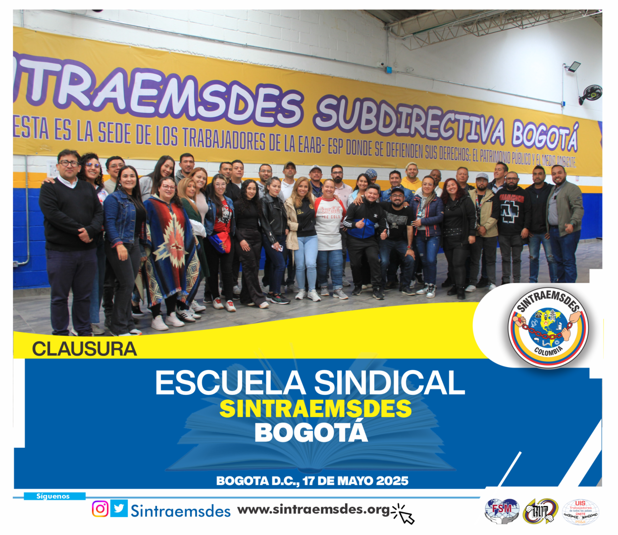 Se llevó la Escuela Sindical Sintraemsdes en la ciudad de Bogotá del 15 al 17 de mayo 2025
