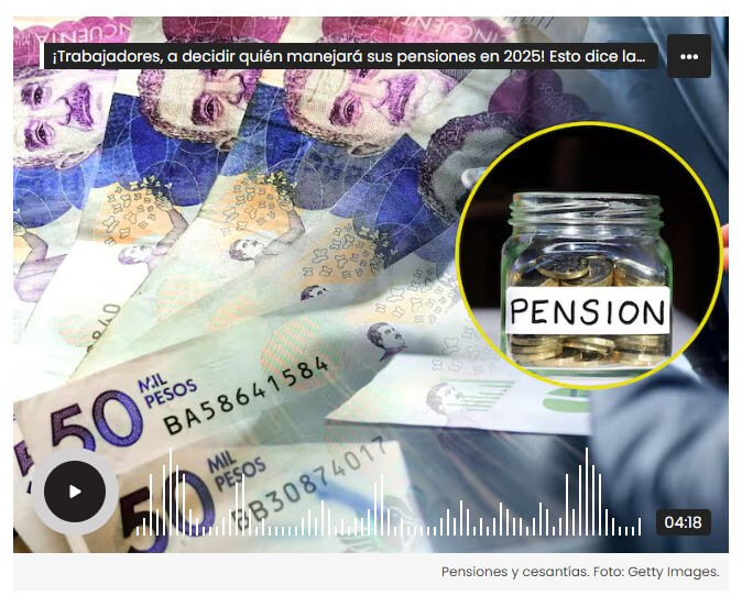 Reforma Pensional 2025: ahora trabajadores podrán elegir qué fondo maneja sus pensiones