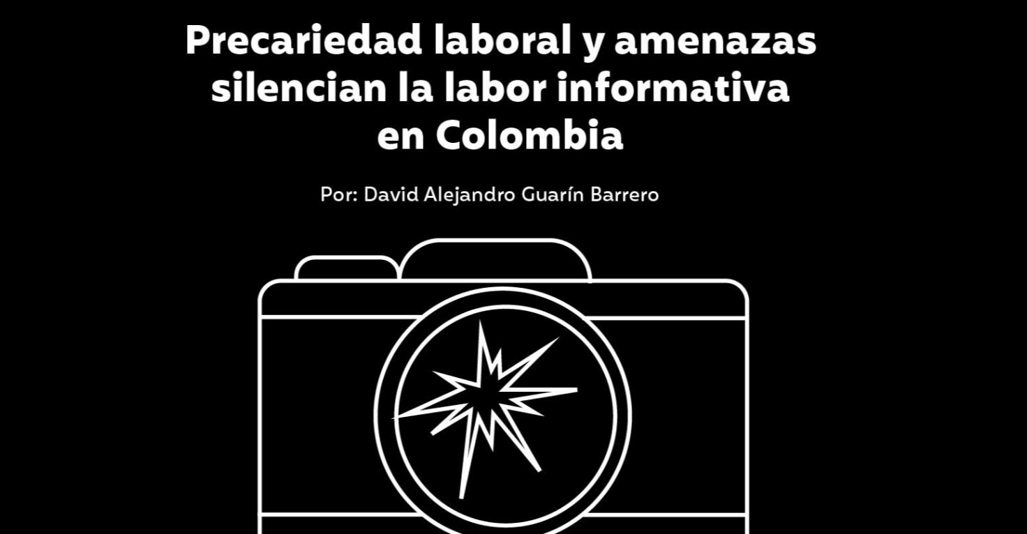 Precariedad laboral y amenazas silencian la labor informativa en Colombia