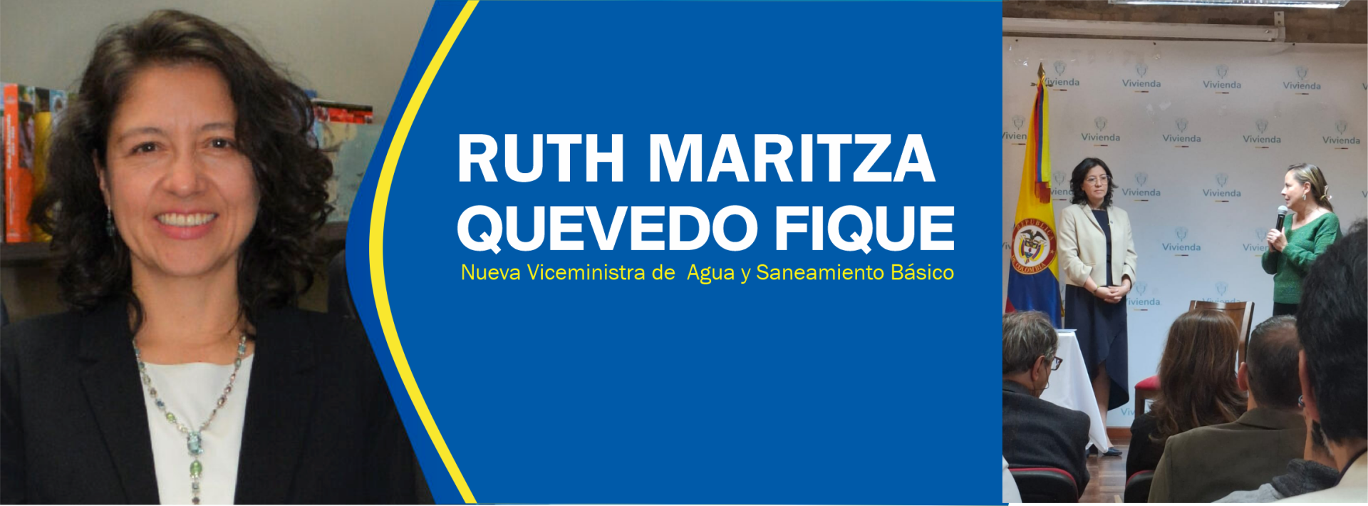 Este lunes 18 de noviembre Ruth Quevedo tomó posesión como Viceministra de Agua y Saneamiento Básico